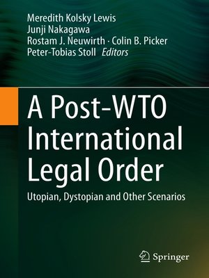 cover image of A Post-WTO International Legal Order